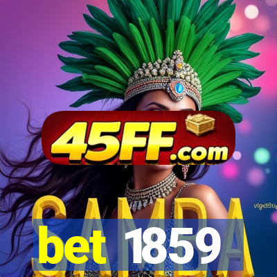 bet 1859